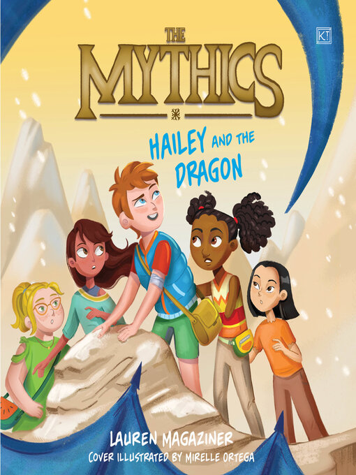 Title details for Hailey and the Dragon by Lauren Magaziner - Available